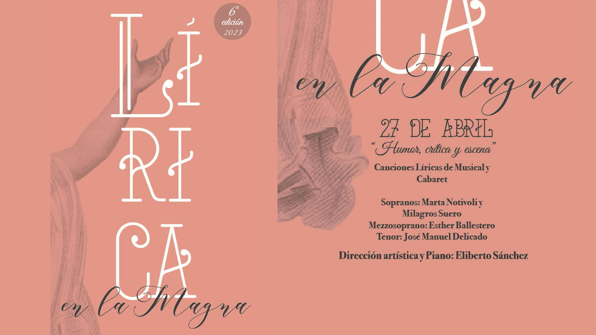 Lírica en la Magna” (VI Edición) “Humor, crítica y escena”